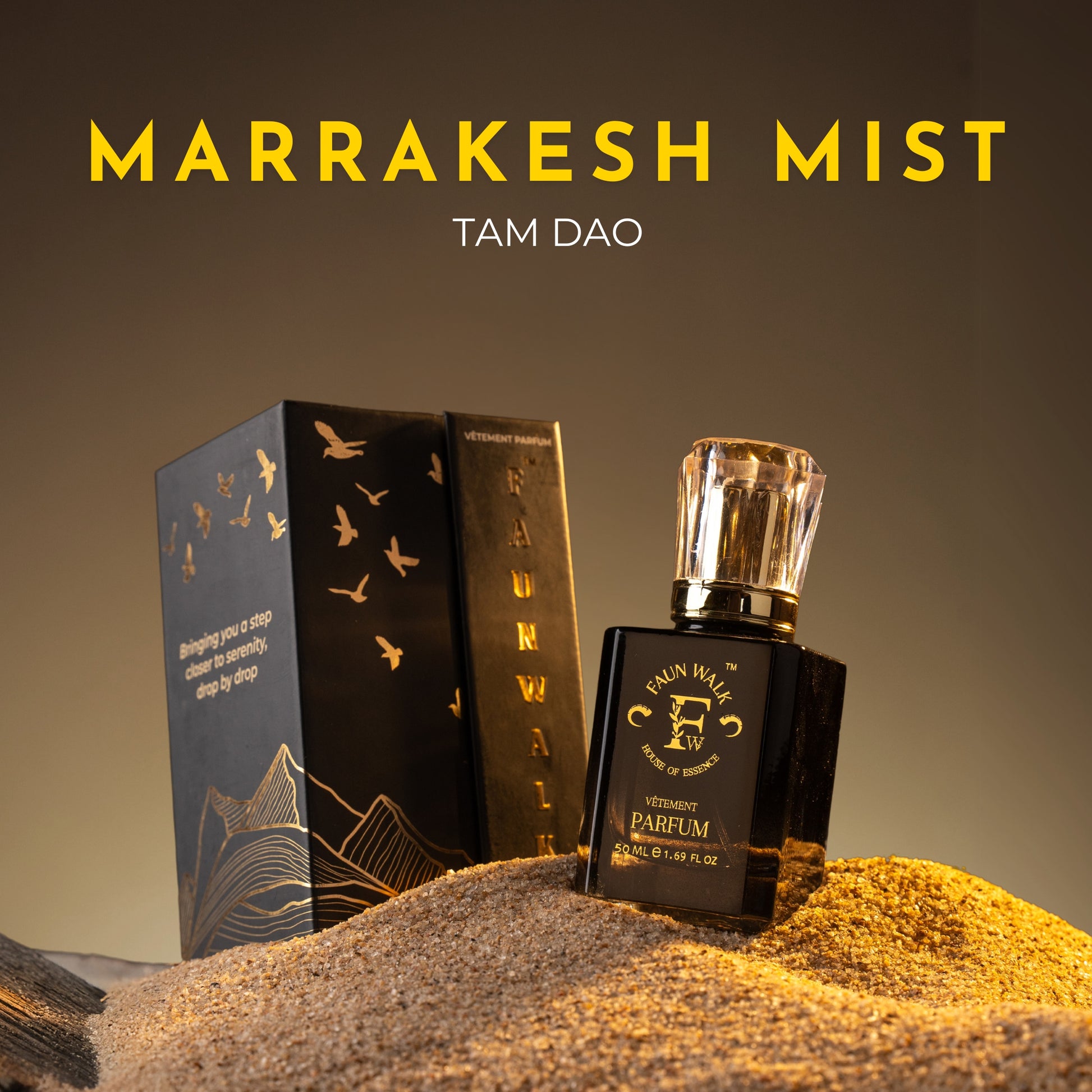 MARRAKESH MIST ( SIMILAR TO TAM DAO) - Faun Walk