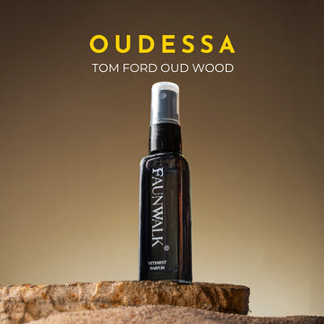 OUDESSA (Tom Ford Oud Wood) - Faun Walk