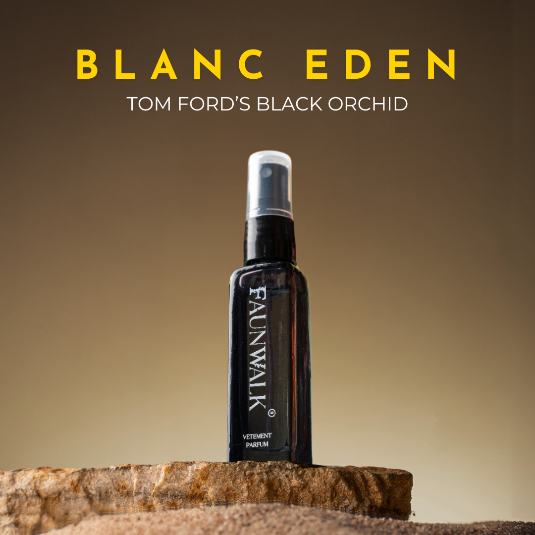 BLANC EDEN ( SIMILAR TO BLACK ORCHID BY TOM FORD)