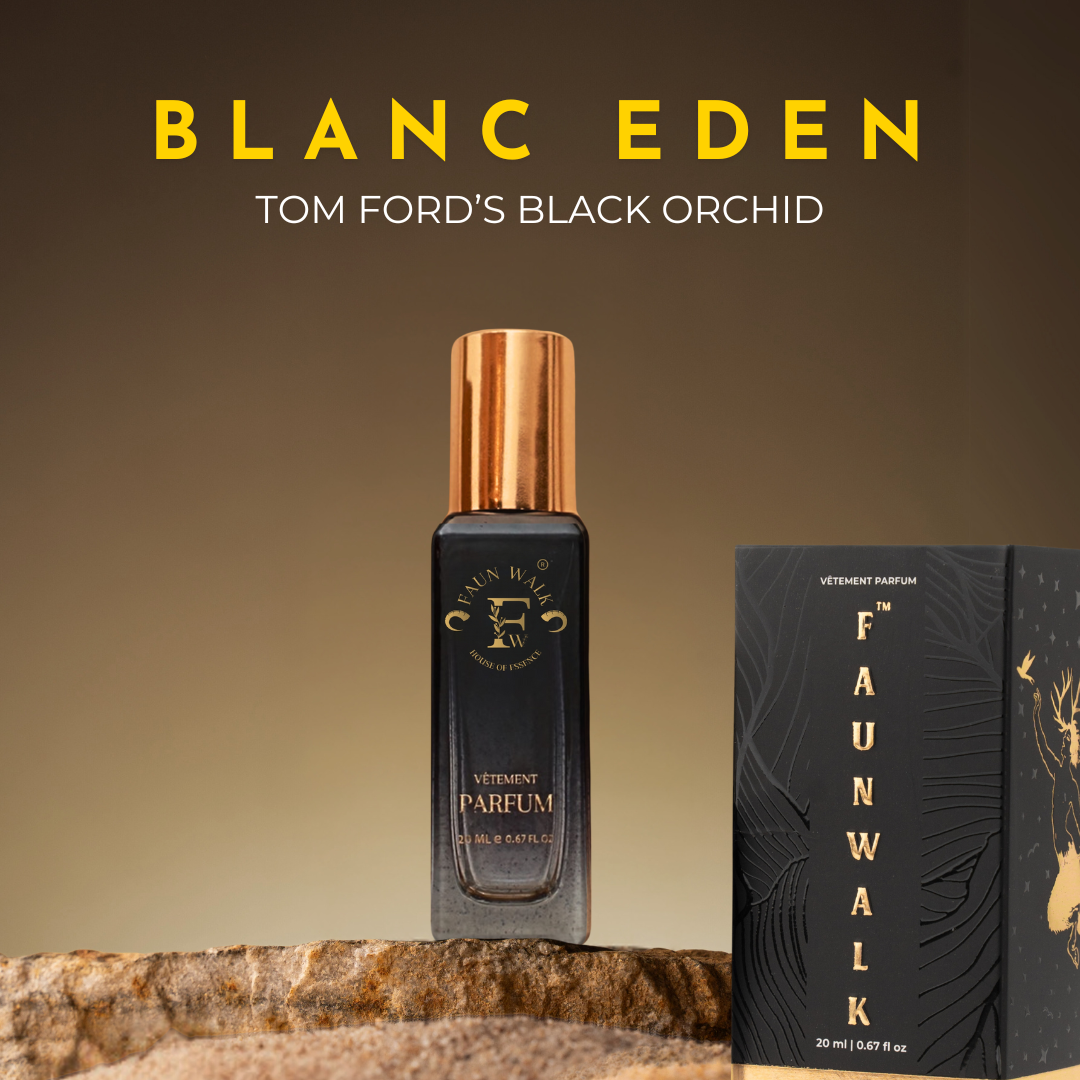 BLANC EDEN ( SIMILAR TO BLACK ORCHID BY TOM FORD)