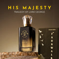 HIS MAJESTY (SIMILAR TO Tragedy of lord george) - Faun Walk